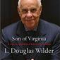 Son of Virginia: A Life in American's Political Arena