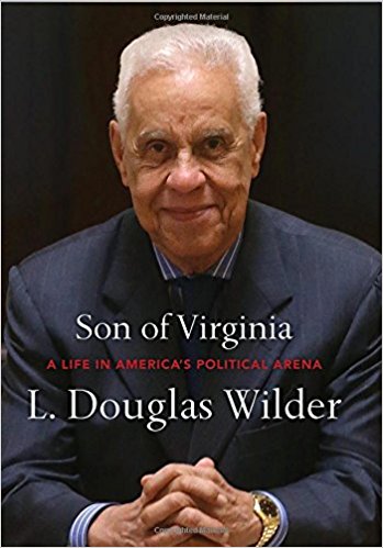 Son of Virginia: A Life in American's Political Arena